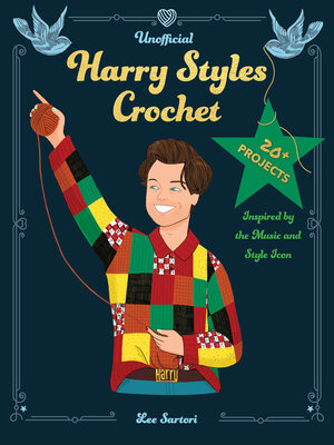 cover image of Unofficial Harry Styles Crochet